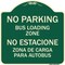Signmission No Parking Bus Loading Zone No Entacionamiento Bus De Carga Zona Alum Sign, 18" x 18", G-1818-23756 A-DES-G-1818-23756 - alternate 1